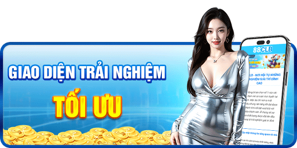 88CLB giao diện trải nghiệm tối ưu